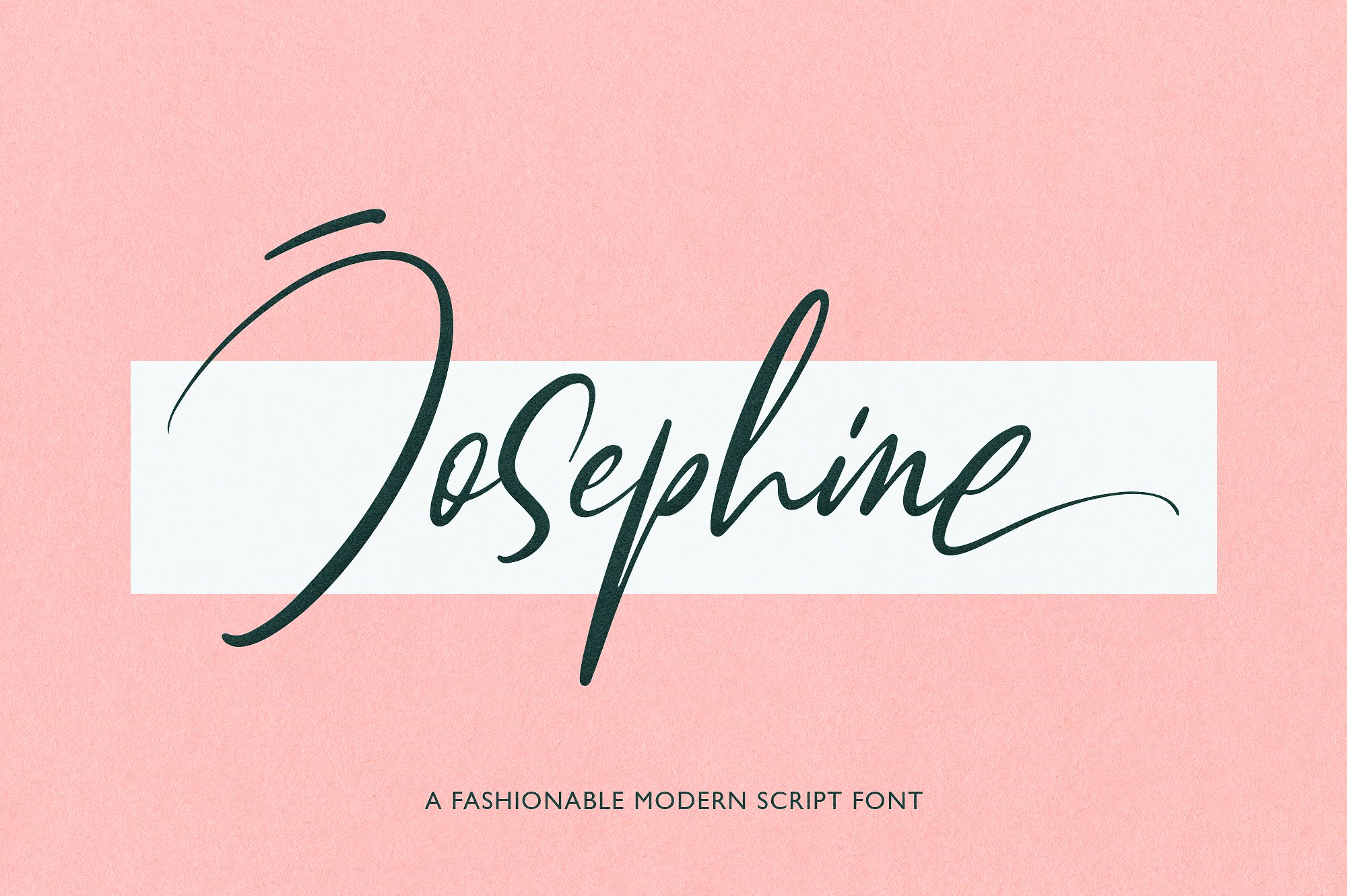 Josephine a fashionable modern script font