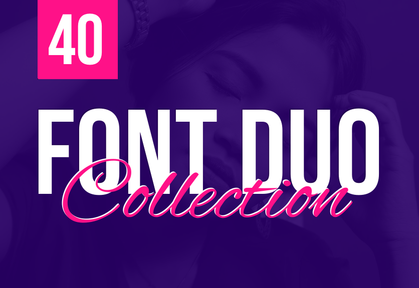 40+ Dynamic Font Duos / Pairing Different Fonts Together, Decolore.Net