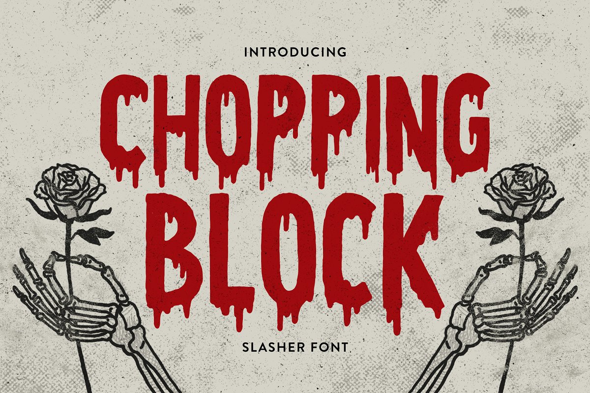 Chopping Block bloody awesome font