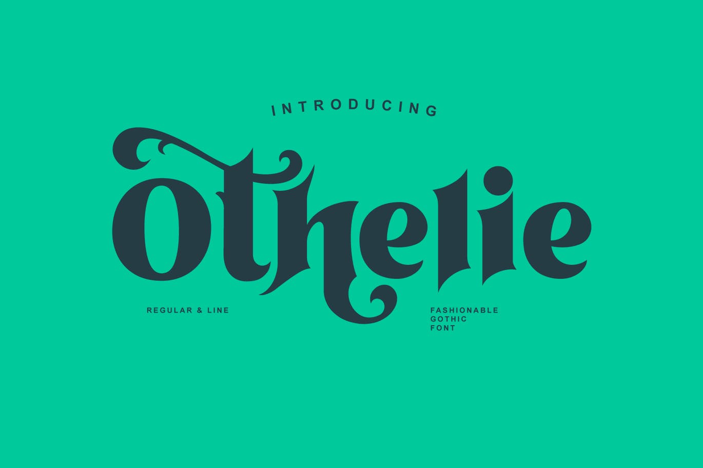 Othelie fashionable gothic font