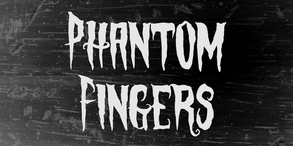 Free Phantom Fingers font for haloween