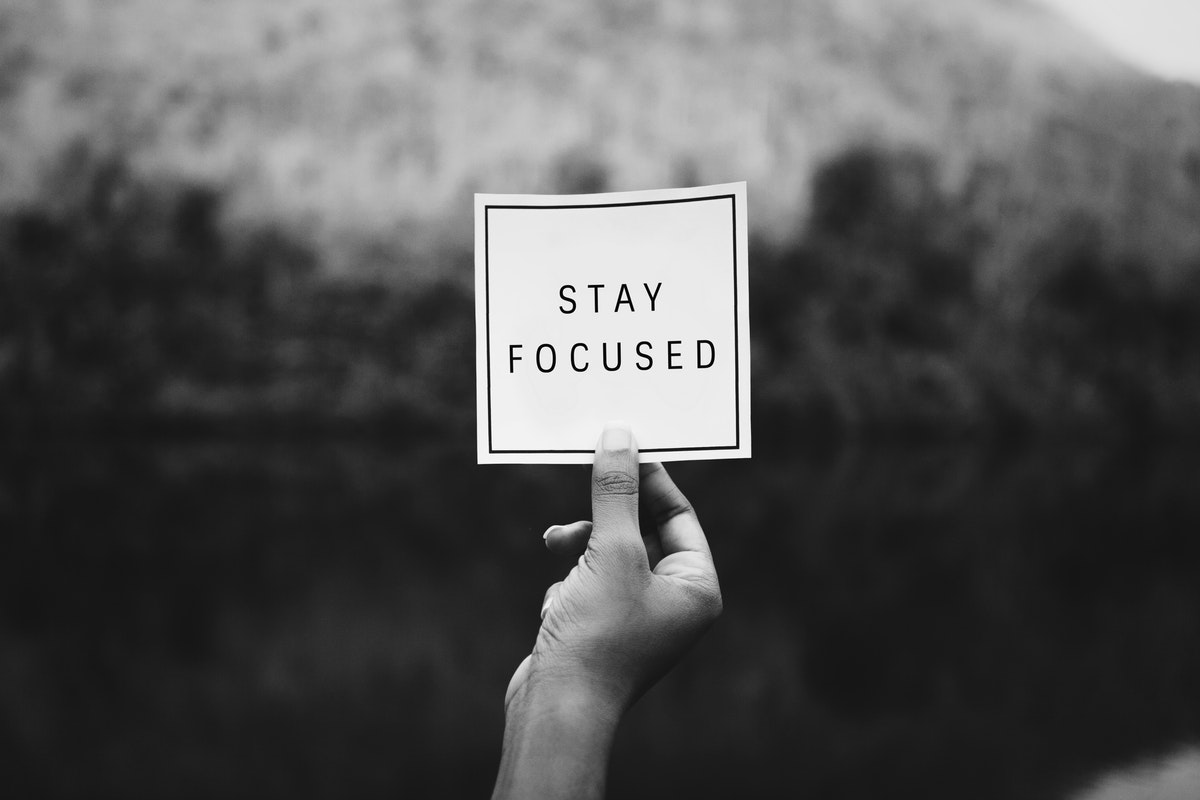 A stay focused quote image