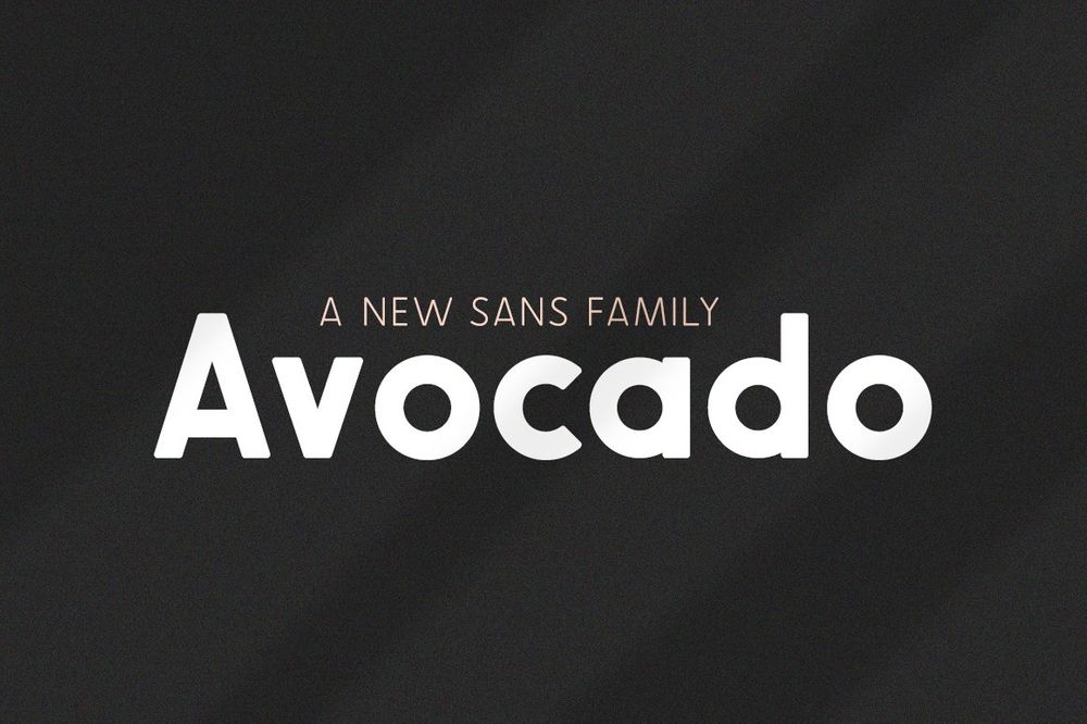 Avocado a new sans font family