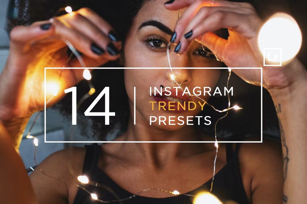 Fourteen trendy instagram lightroom presets