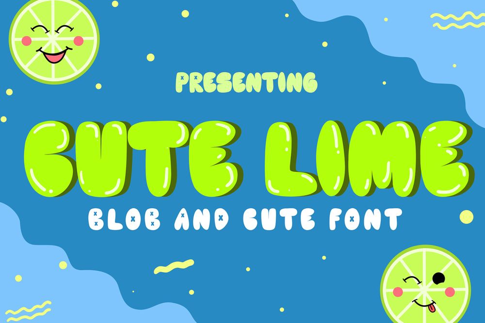 A blob and cute font