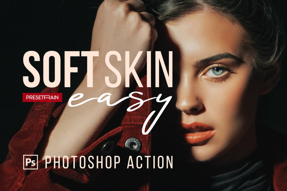 Easy soft skin effect photoshop action