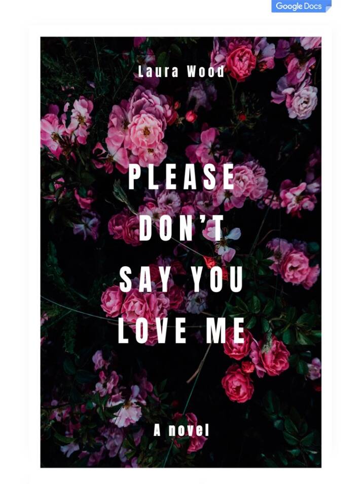 Please don't say you love me Google docs template