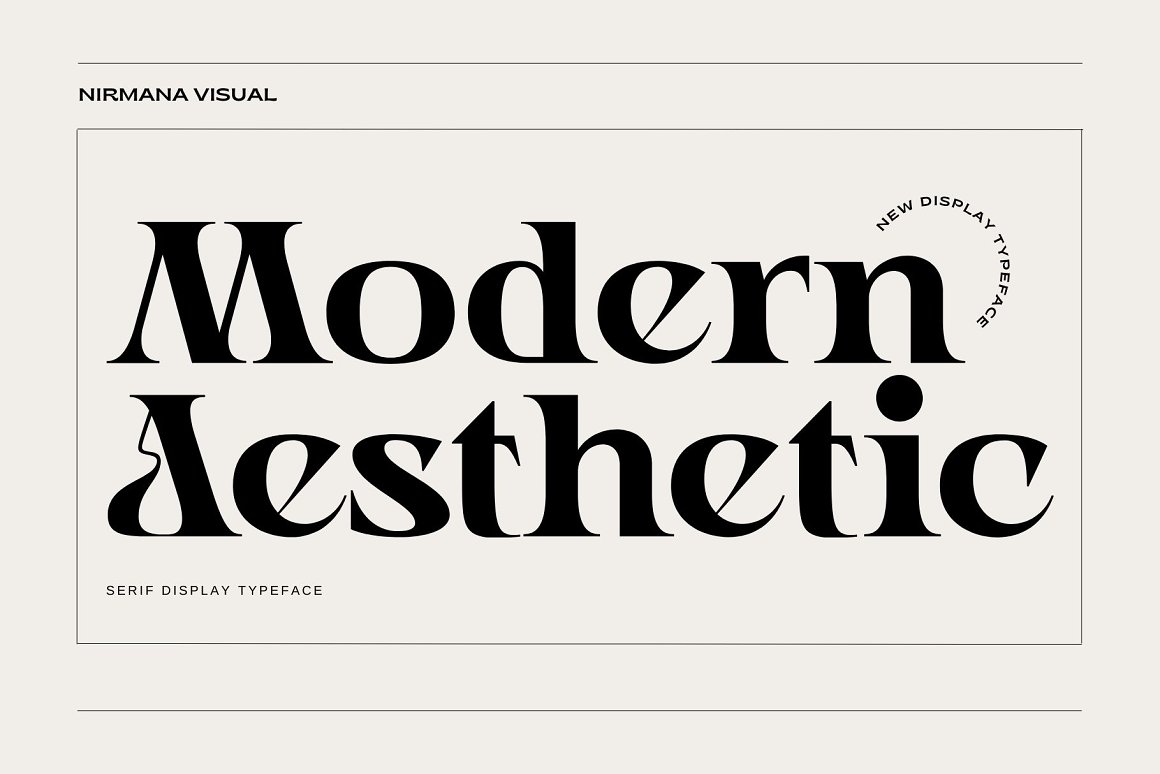 A modern aesthetic serif display typeface